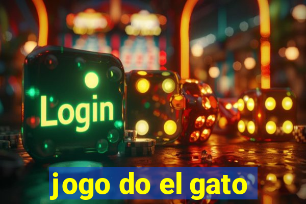 jogo do el gato